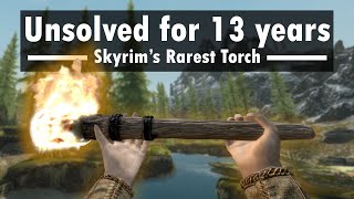 The Mystery behind Skyrims Rarest Torch [upl. by Nolyk]