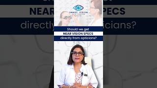 Should we get near vision specs directly from opticians Dr Seema Behl [upl. by Kaehpos]