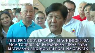 PHILIPPINE GOVERNMENT MAGHIHIGPIT SA PAG ISSUE NG VISA SA MGA TOURIST NA PAPASOK SA BANSA [upl. by Kalb873]