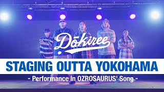 【CWALKampDance Showcase】STAGING OUTTA YOKOHAMA 〜All songs by OZROSAURUS〜 [upl. by Salangi]