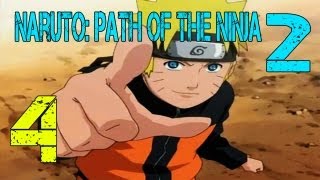 Lets Play Naruto Path of the Ninja 2 Part 4 [upl. by Yrrehc]