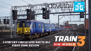 TSW 3  Glasgow Cathcart Circle Line Route DLC First Look Review [upl. by Boarer721]