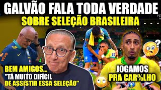 Eita GALVÃO BUENO FALA TODA VERDADE SOBRE A SELEÇÃO BRASILEIRA quoté um circulo vergonhoso da seleçãoquot [upl. by Senskell]