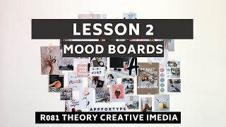 R081 Creative iMedia Theory 2 Mood Boards [upl. by Aiclef]