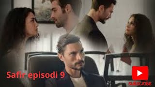 Safir ❤️ Nje Histori Dashurie e Fsheht ❤️ Episodi 9 telenovela turke e dubluar ne shqip [upl. by Essie]