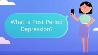 What is Post Period Depression PostMenstrual Sadness [upl. by Atteuqehs]