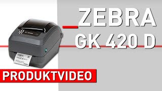 Zebra GK420d Etikettendrucker  Mediaform Shop Produktvideo [upl. by Hedley]