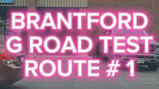 Brantford G Road Test Route  1  Important Tips [upl. by Camfort]