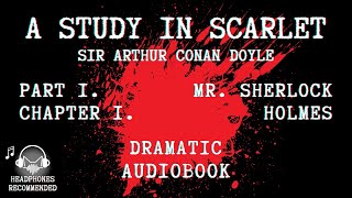 The First Sherlock Holmes Story A Study in Scarlet dramatic audiobook Part 1  Chapter 1 [upl. by Adikam80]