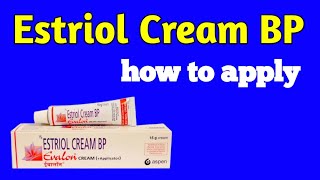 estriol cream bp how to apply [upl. by Salvadore926]