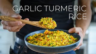 Quick Garlic Turmeric Rice Recipe for DINNER TONIGHT [upl. by Peednas]