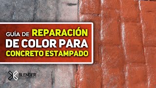 APRENDE a reparar el COLOR DE TU CONCRETO ESTAMPADO  Blender Repair [upl. by Irahc]