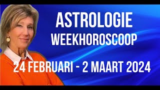 ASTROLOGIE WEEKHOROSCOOP 24 FEBRUARI2 MAART 2024 WAT IS DE BETEKENIS VAN 9e HUIS IN DE HOROSCOOP [upl. by Bradstreet300]