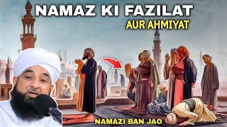 Namaz ki Fazilat aur Ahmiyat  Namaz Chorne ka Azab  Heart Touching Bayan  Raza Saqib Mustafai [upl. by Acinad]