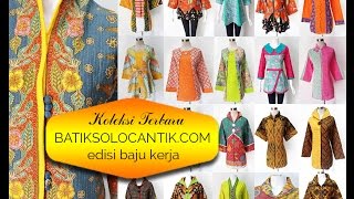 BAJU KERJA BATIK KOLEKSI TERBARU [upl. by Benson]