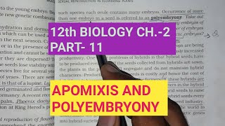 Class 12 biology chapter2 Part11 Apomixis and Polyembryony Study with farru [upl. by Nady]