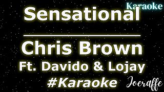 Chris Brown  Sensational Ft Davido amp Lojay Karaoke [upl. by Atcele91]