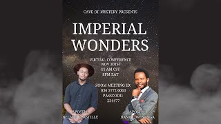 Imperial Wonders 2024 w Daniel Wesonga amp Nelson Joseph Castille [upl. by Hughett389]