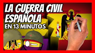 ✅ La GUERRA CIVIL ESPAÑOLA en 13 minutos  Resumen fácil y divertido [upl. by Maiga]