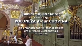 „PODNIEŚ RĘKĘ” z POLONEZEM Adur CHOPINA  o Marcin Ciechanowski [upl. by Harikahs953]