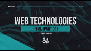 HTML Kuppi Part 01  Web Technology  Year I Semester II [upl. by Cost]