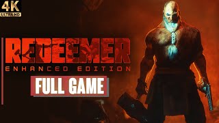 Redeemer Enhanced Edition  Gameplay Walkthrough FULL GAME 4K PC  No Commentary [upl. by Gottwald]