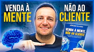 VENDA À MENTE NÃO AO CLIENTE  JURGEN KLARIC [upl. by Samaria]