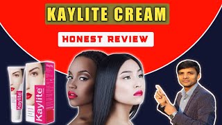 kaylite cream review kaylite cream uses Kaylite cream [upl. by Eidaj]