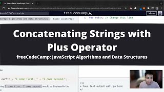 Concatenating Strings with Plus Operator Basic JavaScript freeCodeCamp tutorial [upl. by Faludi]