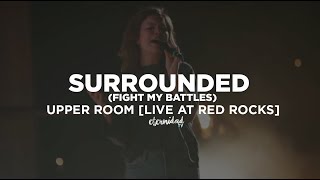 Upper Room  Surrounded Fight My Battles subtitulado en español [upl. by Mian]