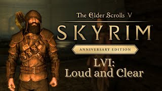 Lets Play Skyrim as Dragonborn 56 Loud and Clear [upl. by Altis]