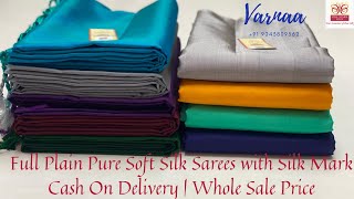 PLAIN PURE SOFT SILK SAREES ONLINE SHOPPING WITH PRICE [upl. by Gipps954]