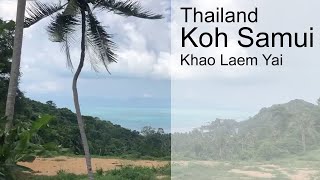 Thailand Koh Samui Khao Laem Yai Viewpoint [upl. by King940]