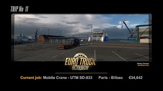 ETS 2  Trip no 11  Paris  Bilbao [upl. by Avevoneg524]