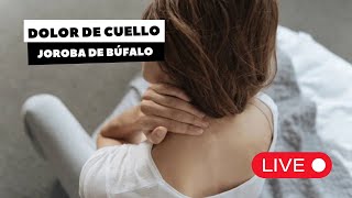 DOLOR DE CUELLO JOROBA DE BÚFALO [upl. by Damiano]