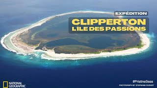 Expédition ★ Clipperton lîle des passions [upl. by Mountford138]