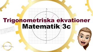 TRIGONOMETRISKA EKVATIONER  Matematik 3c  Trigonometri [upl. by Adnalor]