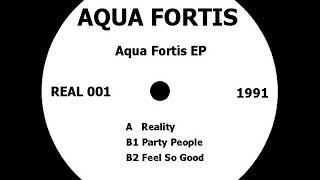 Aqua Fortis Reality [upl. by Geoffry]