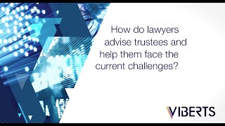 How can lawyers best advise trustees [upl. by Yarased]