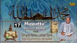 Vendredi N°17 Séance De Majalis Sur Le Livre Al Mouwatta Malik Ibn Anas Par Serigne Abdou Lahad Sané [upl. by Elad]