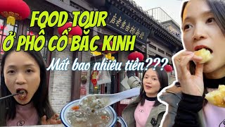 Food tour ở phố cổ Bắc Kinh  Món ăn truyền thống Bắc Kinh có từ thời Càn Long [upl. by Hsejar417]