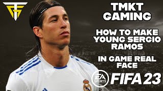 FIFA 23  How To Make Young Sergio Ramos  In Game Real Face [upl. by Simone645]