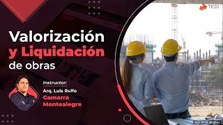 CLASE 01 VALORIZACIÓN Y LIQUIDACIÓN DE OBRAS [upl. by Ozkum]