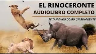 EL RINOCERONTE AUDIOLIBRO VOZ HUMANA [upl. by Elleirda168]