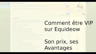 Equideow Comment être VIP son prix ses avantages [upl. by Eki]