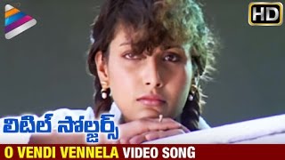 O Vendi Vennela Song  Little Soldiers Movie Songs  Baladitya  Kavya  Heera  Ramesh Arvind  Sri [upl. by Schick690]