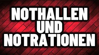 💥 NOTHALLEN UND NOTRATIONEN 💥 [upl. by Areic652]