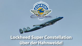 Lockheed Super Constellation über der Hahnweide [upl. by Connie]