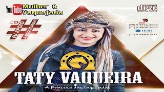 TATY VAQUEIRA 2016  CD COMPLETO [upl. by Napoleon831]