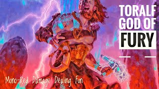 Toralf God of Fury Deck Tech  The Damage Dealing King [upl. by Boris]